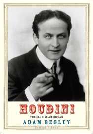 Houdini - Adam Begley