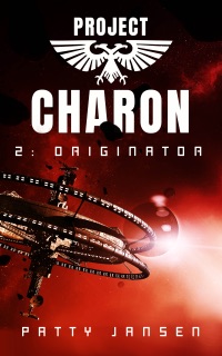 Project Charon 2: Originator by Patty Jansen
