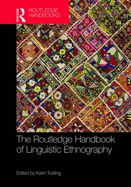 Read: The Routledge Handbook of Linguistic Ethnography Book