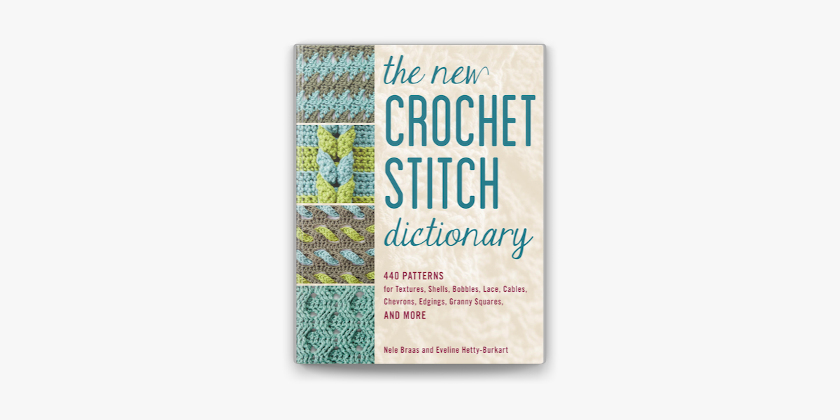 The New Crochet Stitch Dictionary on Apple Books