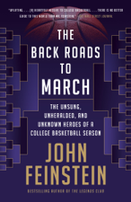 The Back Roads to March - John Feinstein Cover Art