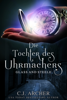 Die Tochter des Uhrmachers: Glass & Steele - C.J. Archer