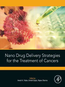 Read: Book Nano Drug Delivery Strategies for the Treatment of Cancers