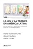 Book La ley y la trampa en América Latina