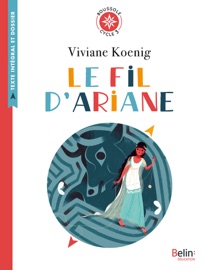 Le fil d’Ariane - Annette Marnat & Viviane Koenig