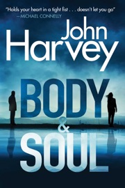 Body & Soul - John Harvey