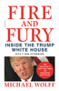 Fire and Fury - Michael Wolff