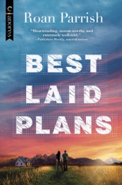 Best Laid Plans - Roan Parrish