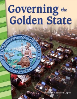 Governing the Golden State: Read-along ebook by Elizabeth Anderson Lopez