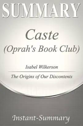 Caste (Oprah's Book Club) Summary