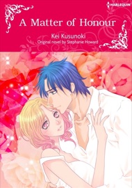 A Matter Of Honour - Kei Kusunoki & Stephanie Howard