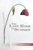 Book The Last Rose of Summer
