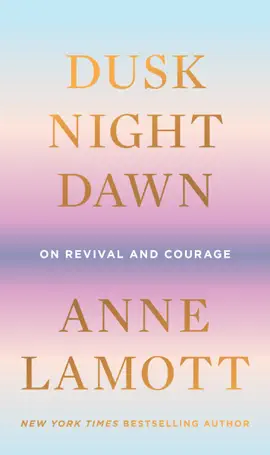 Dusk, Night, Dawn