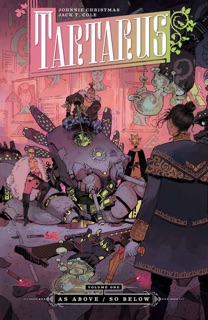 Tartarus Vol. 1 by Johnnie Christmas & Jack T. Cole