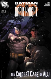 Batman: Legends of the Dark Knight (1989-2007) #202 - Christos N. Gage & Ron Wagner