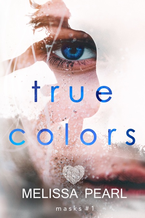 True Colors (Masks #1)