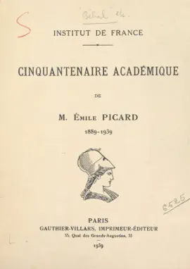 Read: Cinquantenaire académique de Book M. Émile Picard, 1889-1939