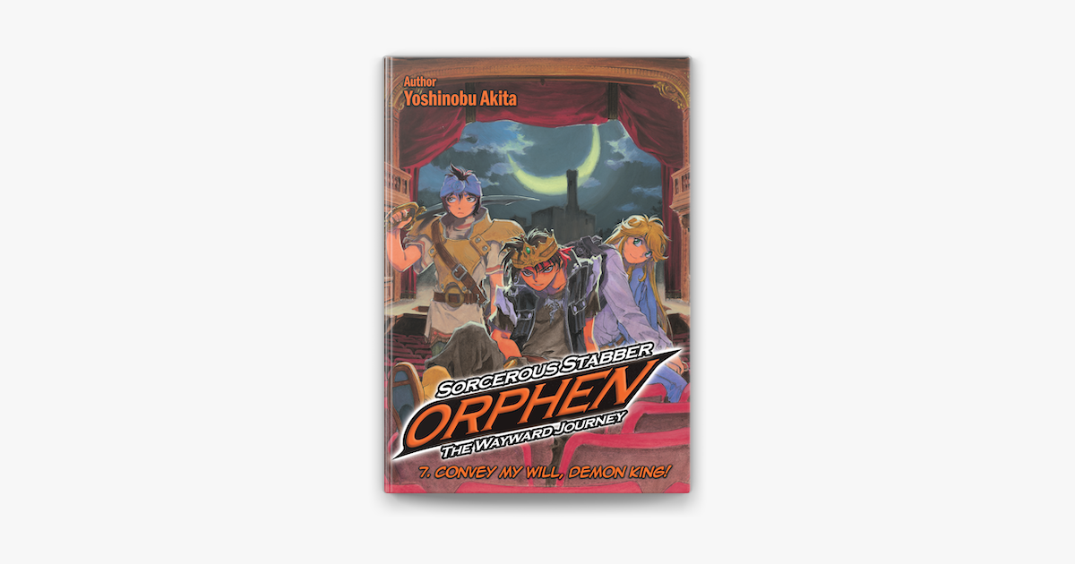 Say My Will, Demon King - Sorcerous Stabber Orphen (Series 2
