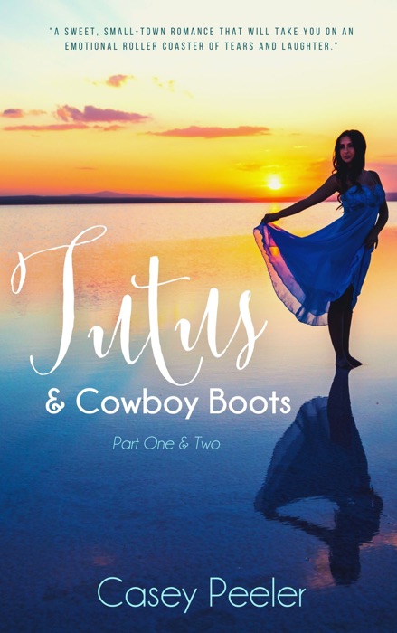 Tutus & Cowboy Boots: Books 1-2