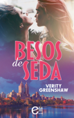 Besos de seda - Verity Greenshaw