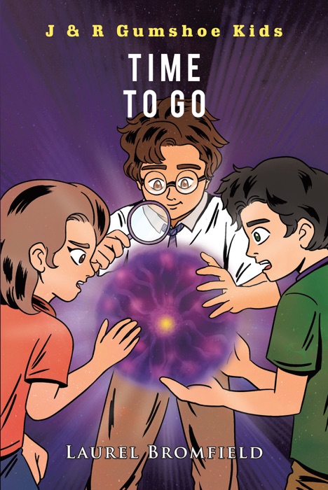J&R Gumshoe Kids - Time to Go