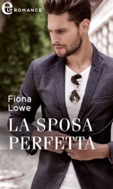 La sposa perfetta (eLit) - Fiona Lowe by  Fiona Lowe PDF Download