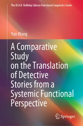 Read: A Comparative Study on the Translation of Detective Stories from a Systemic Functional Perspective Book