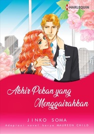 Akhir Pekan yang Menggairahkan - Jinko Soma & Maureen Child