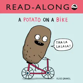 Read: A Potato on a Bike Book Read-Along (Enhanced Edition)