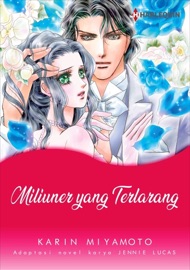 Miliuner yang Terlarang - Karin Miyamoto & Jennie Lucas