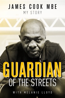 Guardian of the Streets by James Cook & Melanie Lloyd