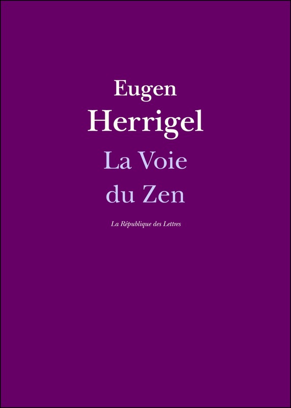 La Voie du Zen