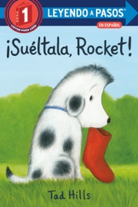 ¡Suéltala, Rocket!