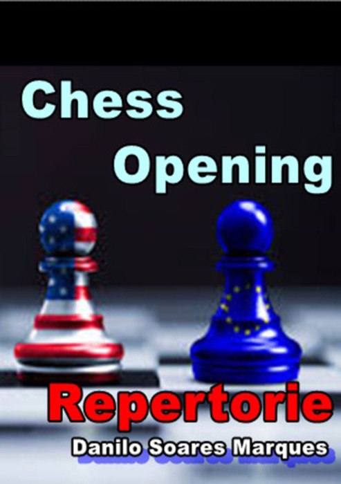 Chess Opening Repertoire