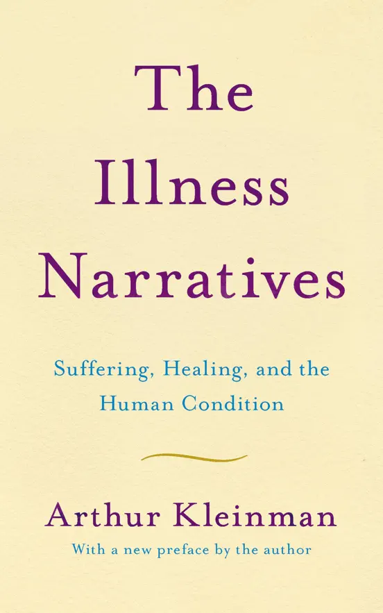 The Illness Narratives