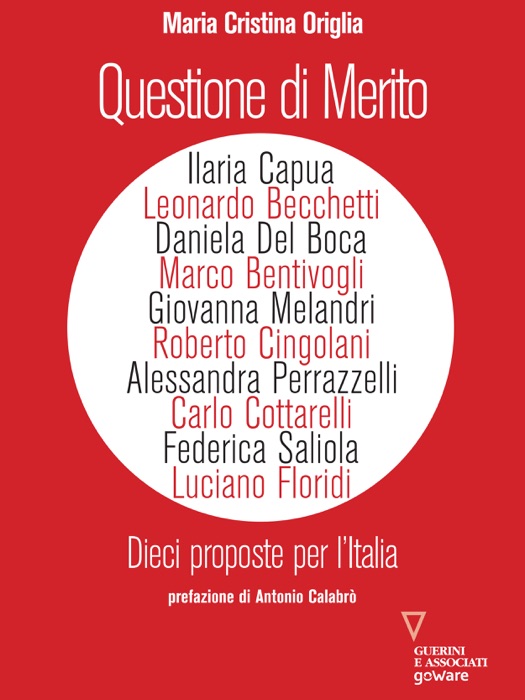 Questione di merito. Dieci proposte per l’Italia