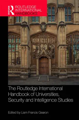 Read: The Routledge International Handbook of Universities, Book Security and Intelligence Studies