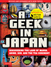 Geek in Japan - Héctor García Cover Art
