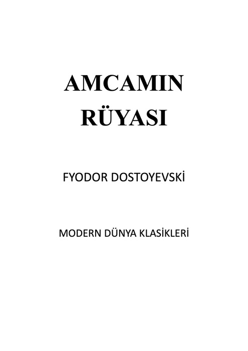 Amcamın Rüyası