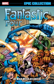 Fantastic Four Epic Collection - Stan Lee