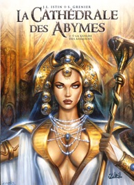 La Cathédrale des Abymes T02 - Jean-Luc Istin & Sébastien Grenier