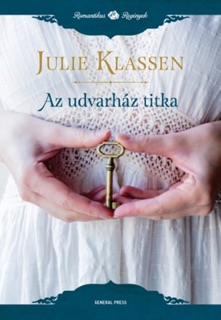 Az udvarház titka by Julie Klassen