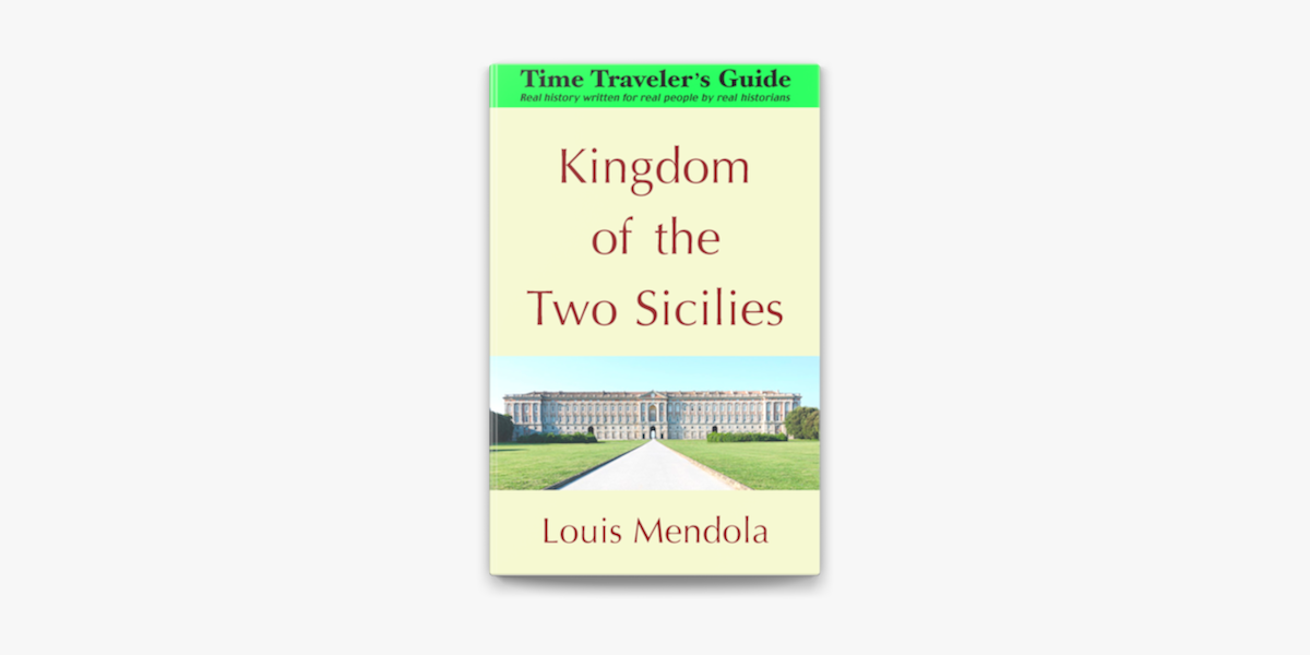 kingdom of two sicilies louis mendola