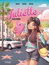 Juliette à Hollywood BD T04 - Rose-Line Brasset, Emilie Decrock & Lisette Morival