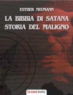 La Bibbia di Satana by Esther Neumann