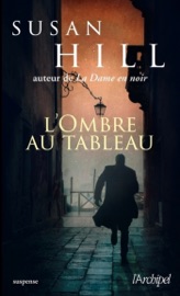 L'ombre au tableau - Susan Hill