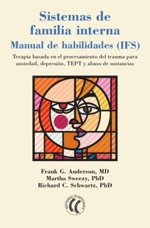 Sistemas de familia interna by Frank G. Anderson, Martha Sweezy & Richard Schwartz