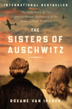 The Sisters of Auschwitz - Roxane van Iperen Cover Art
