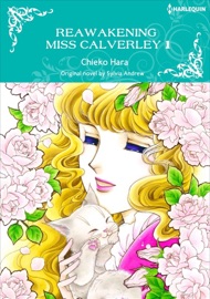 Reawakening Miss Calverley 1 - Chieko Hara & Sylvia Andrew