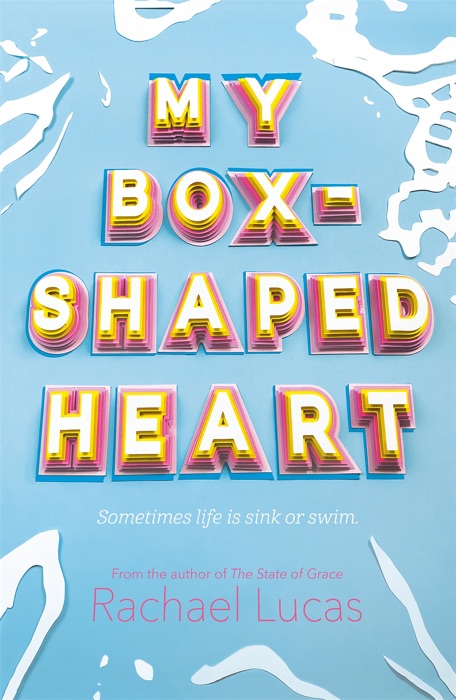 My Box-Shaped Heart